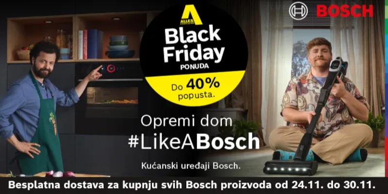 alles-bosch-kućanskiuređaji-boschusisavač-boschperilicazarublje-pločazakuhanje-boschunlimited-mikser-blender-mlinzakavu-usisavač-kuhinjskiaparat-blackfriday-boschblackfriday